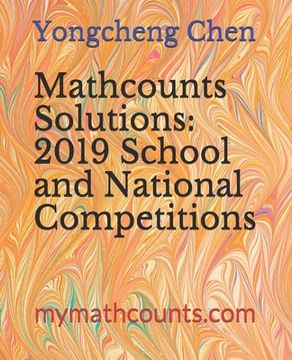 portada Mathcounts Solutions: 2019 School and National Competitions (en Inglés)