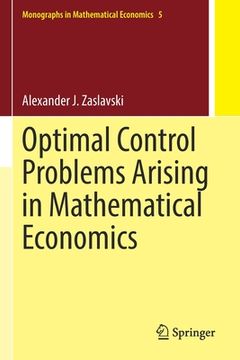 portada Optimal Control Problems Arising in Mathematical Economics (in English)