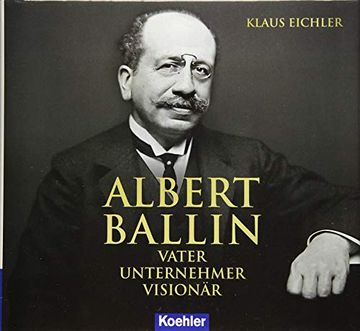 portada Albert Ballin: Vater - Unternehmer - Visionär (in German)