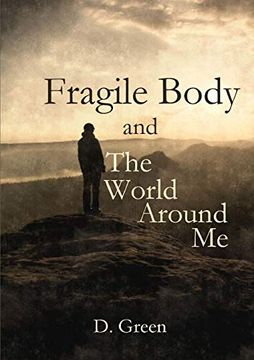 portada Fragile Body and the World Around me (in English)