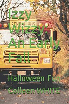 portada Izzy Wizzy: An Early Fall: Halloween fun 