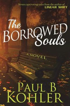 portada The Borrowed Souls, A Novel (en Inglés)