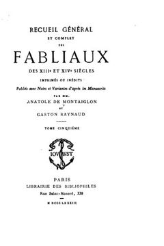 portada Recueil Général et Complet des Fabliaux des XIIIe et XIVe Siècles Imprimés ou Inédits (French Edition)