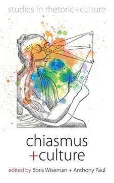 portada Chiasmus and Culture (Studies in Rhetoric and Culture) 