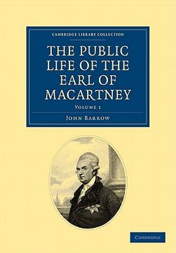 portada Some Account of the Public Life, and a Selection From the Unpublished Writings, of the Earl of Macartney 2 Volume Set: The Public Life of the Earl of. & Irish History, 17Th & 18Th Centuries) (en Inglés)