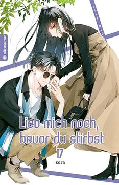 portada Lieb Mich Noch, Bevor du Stirbst 17 (en Alemán)