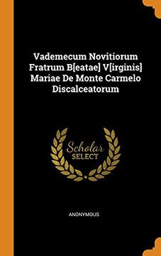 portada Vademecum Novitiorum Fratrum B[Eatae] V[Irginis] Mariae de Monte Carmelo Discalceatorum (in English)