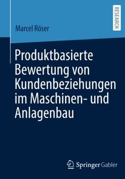 portada Produktbasierte Bewertung von Kundenbeziehungen im Maschinen- und Anlagenbau (en Alemán)