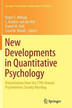 portada New Developments in Quantitative Psychology: Presentations from the 77th Annual Psychometric Society Meeting (en Inglés)