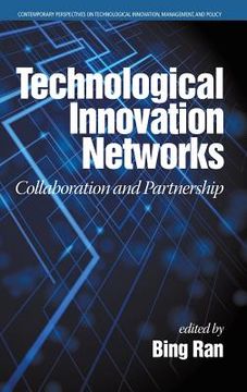 portada Technological Innovation Networks: Collaboration and Partnership (HC) (en Inglés)