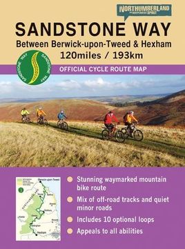 portada Sandstone Way Cycle Route Map - Northumberland: Between Berwick Upon Tweed and Hexham