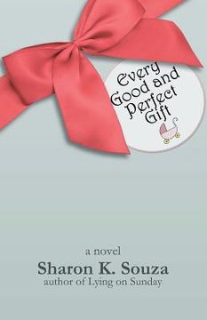 portada Every Good and Perfect Gift