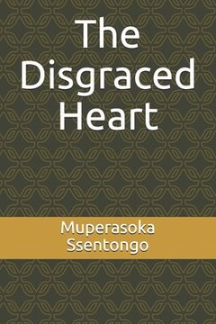 portada The Disgraced Heart (en Inglés)