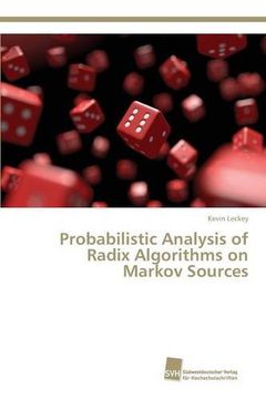 portada Probabilistic Analysis of Radix Algorithms on Markov Sources