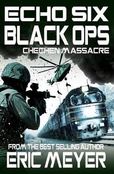portada Echo Six: Black ops 4 - Chechen Massacre (in English)