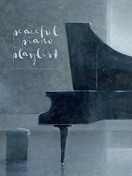 portada Peaceful Piano Playlist (en Inglés)