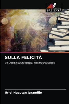 portada Sulla Felicità (in Italian)