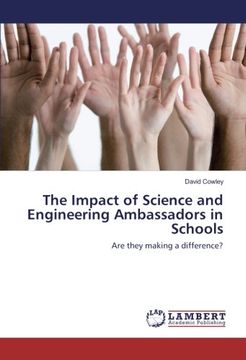 portada The Impact of Science and Engineering Ambassadors in Schools: Are they making a difference?