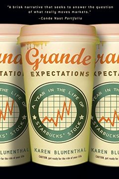 portada Grande Expectations: A Year in the Life of Starbucks' Stock (en Inglés)