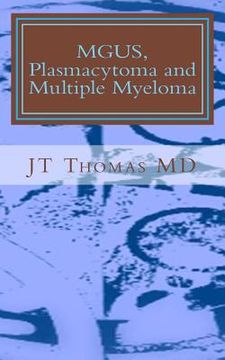 portada MGUS, Plasmacytoma and Multiple Myeloma: Fast Focus Study Guide (en Inglés)