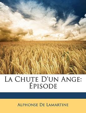 portada La Chute d'Un Ange: Épisode (in French)