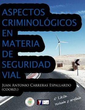 portada Aspectos Criminológicos en Materia de Seguridad Vial (in Spanish)