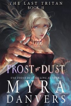 portada Frost to Dust (en Inglés)