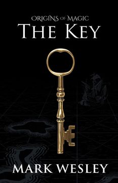 portada The Key: Book one (Origins of Magic) (Volume 1) (en Inglés)