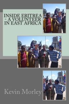 portada Inside Eritrea - A Volunteer in East Africa (in English)