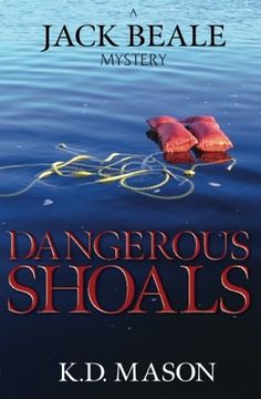 portada Dangerous Shoals: Volume 3 (A Jack Beale Mystery)
