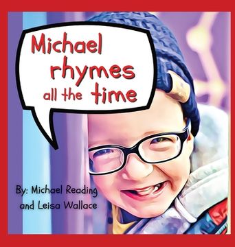 portada Michael Rhymes All The Time (en Inglés)