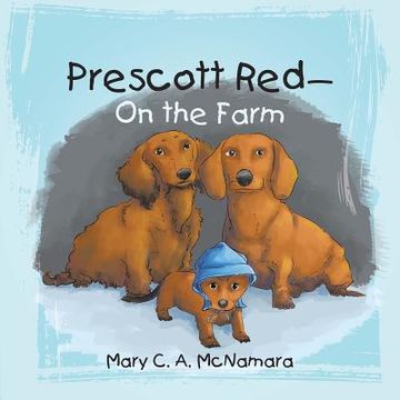 portada Prescott Red-On the Farm (in English)