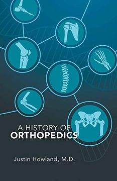 portada A History of Orthopedics