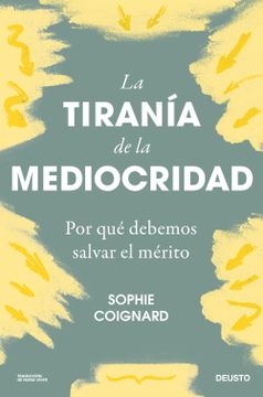 portada La tiranía de la mediocridad (in Spanish)