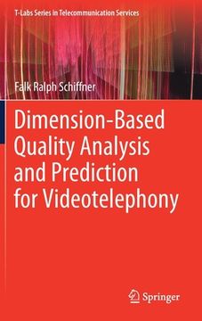 portada Dimension-Based Quality Analysis and Prediction for Videotelephony