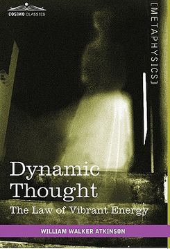 portada dynamic thought: the law of vibrant energy (in English)