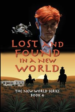 portada Lost and Found in a New World (en Inglés)