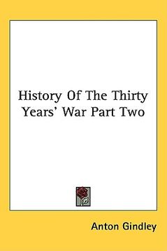 portada history of the thirty years' war part two (en Inglés)
