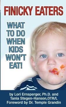 portada Finicky Eaters: What to do When Kids Won't eat (in English)