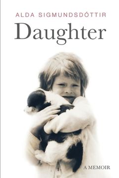 portada Daughter: A Memoir (en Inglés)