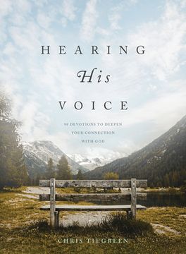 portada Hearing His Voice: 90 Devotions to Deepen Your Connection with God (en Inglés)