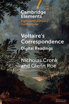 portada Voltaire'S Correspondence: Digital Readings (Elements in Eighteenth-Century Connections) (en Inglés)