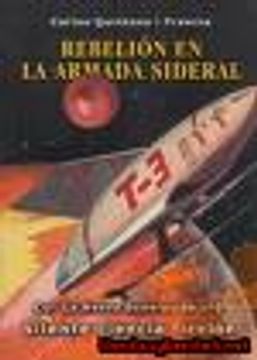portada Rebelion en la Armada Sideral (Saga de los Aznar, la Nueva Genera Cion, nº 2)