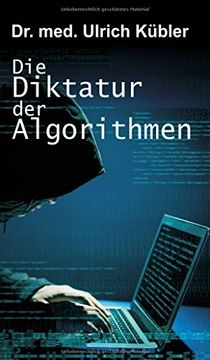 portada Die Diktatur der Algorithmen (German Edition)