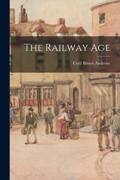 portada The Railway Age (in English)