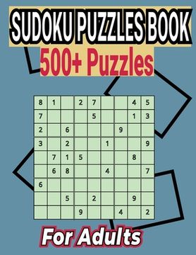 portada Sudoku Puzzles Book 500+ Puzzles for Adults: Easy to Medium Puzzles with Answers (en Inglés)