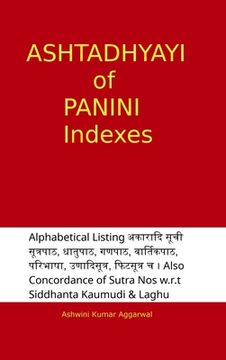 portada Ashtadhyayi of Panini Indexes (en Sánscrito)