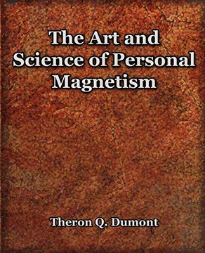 portada The art and Science of Personal Magnetism 1913 (in English)