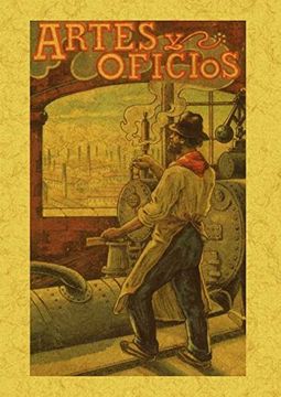 portada Artes y Oficios: Visitas Instructivas a Talleres y Fabricas (in Spanish)