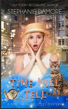 portada Time Will Tell: A Time Travel Mystery (en Inglés)
